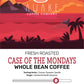 Case of the Mondays